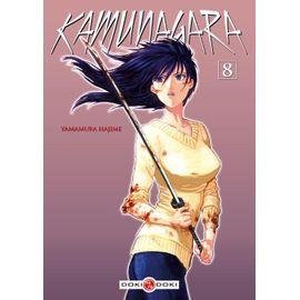 Kamunagara - tome 8