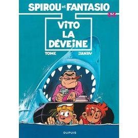 Spirou et fantasio - tome 43 - vito la deveine