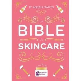 La bible du skincare