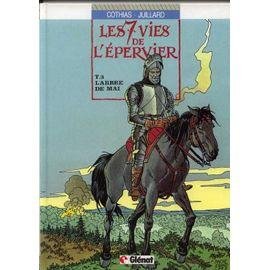 Les 7 vies de l'epervier tome 3 - l'arbre de mai