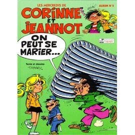Les mercredis de corinne et jeannot numero 2 : on peut se marier