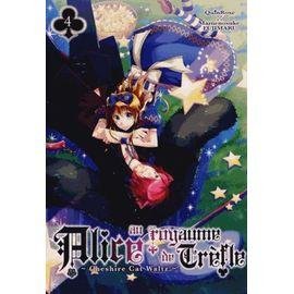 Alice au royaume de trefle - tome 4