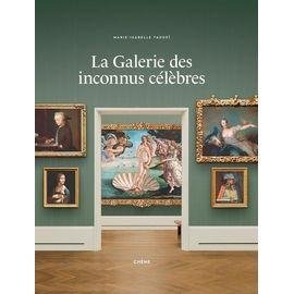 La galerie des inconnus celebres