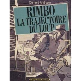 Rimbo la trajectoire du loup