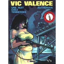 Vic valence - n° 1 - une nuit chez tennessee