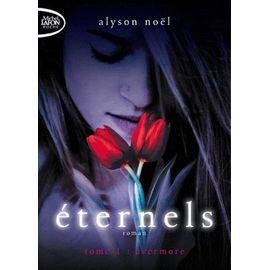 Eternels - tome 1 - evermore
