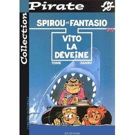 Spirou et fantasio tome 43 : vito la deveine