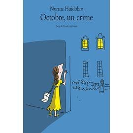 Octobre, un crime