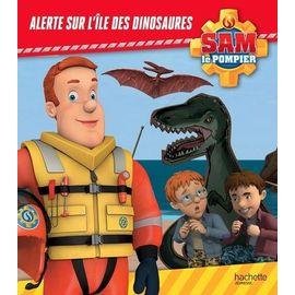 Sam le pompier - alerte sur l'ile des dinosaures