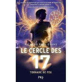 Le cercle des 17 - tome 5 - tornade de feu