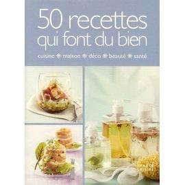 50 recettes qui font du bien