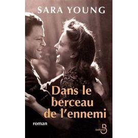 Dans le berceau de l'ennemi