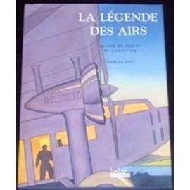 La legende des airs - images et objets de l'aviation