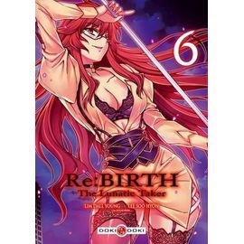Re:birth - the lunatic taker - tome 6