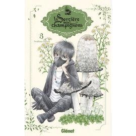 Sorciere aux champignons (la) - tome 3