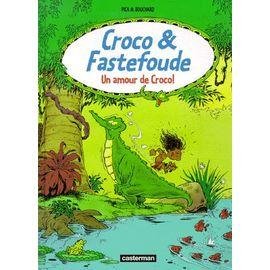 Croco et fastefoude - un amour de croco