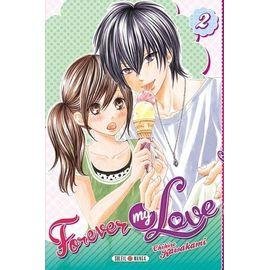 Manga forever my love - tome 2