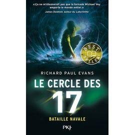 Le cercle des 17 - tome 3 - bataille navale