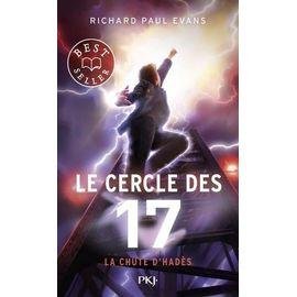 Le cercle des 17 - tome 6 - la chute d'hades