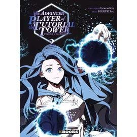 The advanced player of the tutorial tower - expert de la tour tutoriel (l') - tome 2