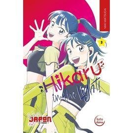 Hikaru in the light ! - tome 3