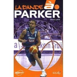 La bande a parker