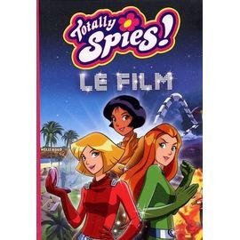Totally spies le roman du film
