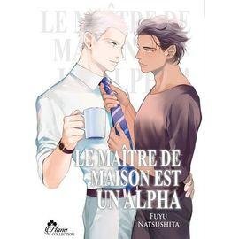 Maitre de maison est un alpha (le)