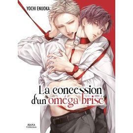 Concession d'un omega brise (la)