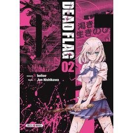Dead flag - tome 2