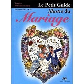 Le petit guide illustre du mariage