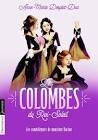 Les colombes du roi-soleil - tome 1 - les comediennes de monsieur racine
