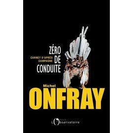 Zero de conduite - carnets d'apres campagne