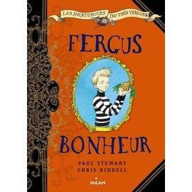 Les aventuriers du tres tres loin - tome 1 - fergus bonheur