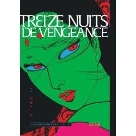 Treize nuits de vengeance - tome 1