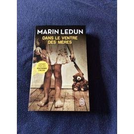 Dans le ventre des meres - marin ledun