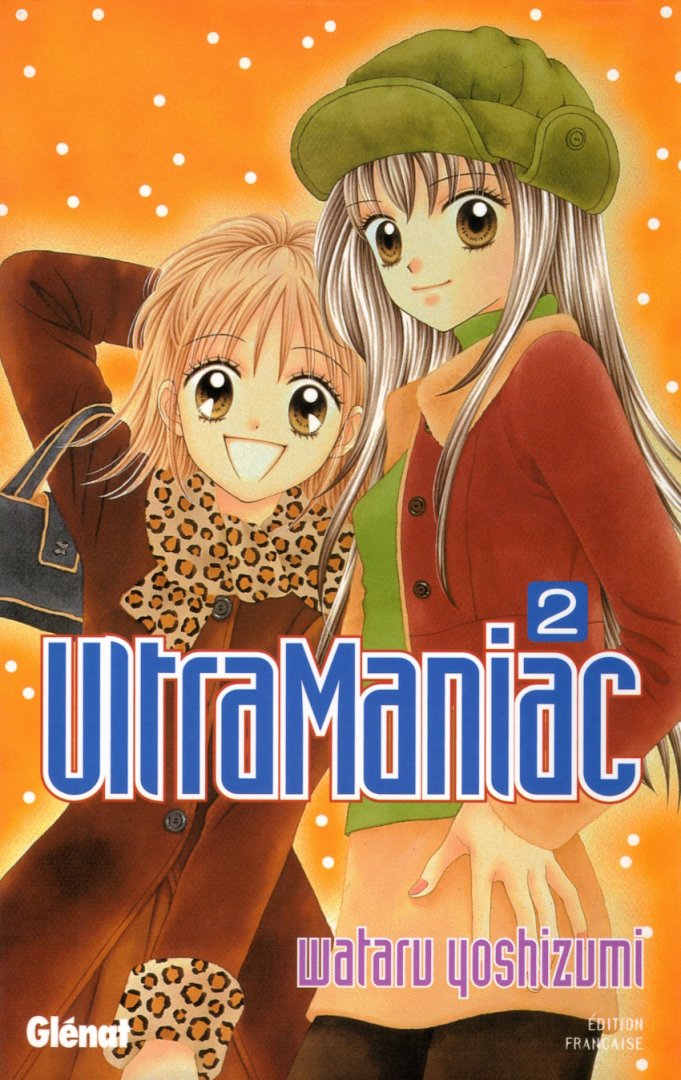 Ultra maniac - tome 2