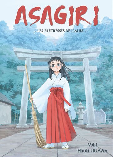 Asagiri, les pretresses de l'aube - tome 1