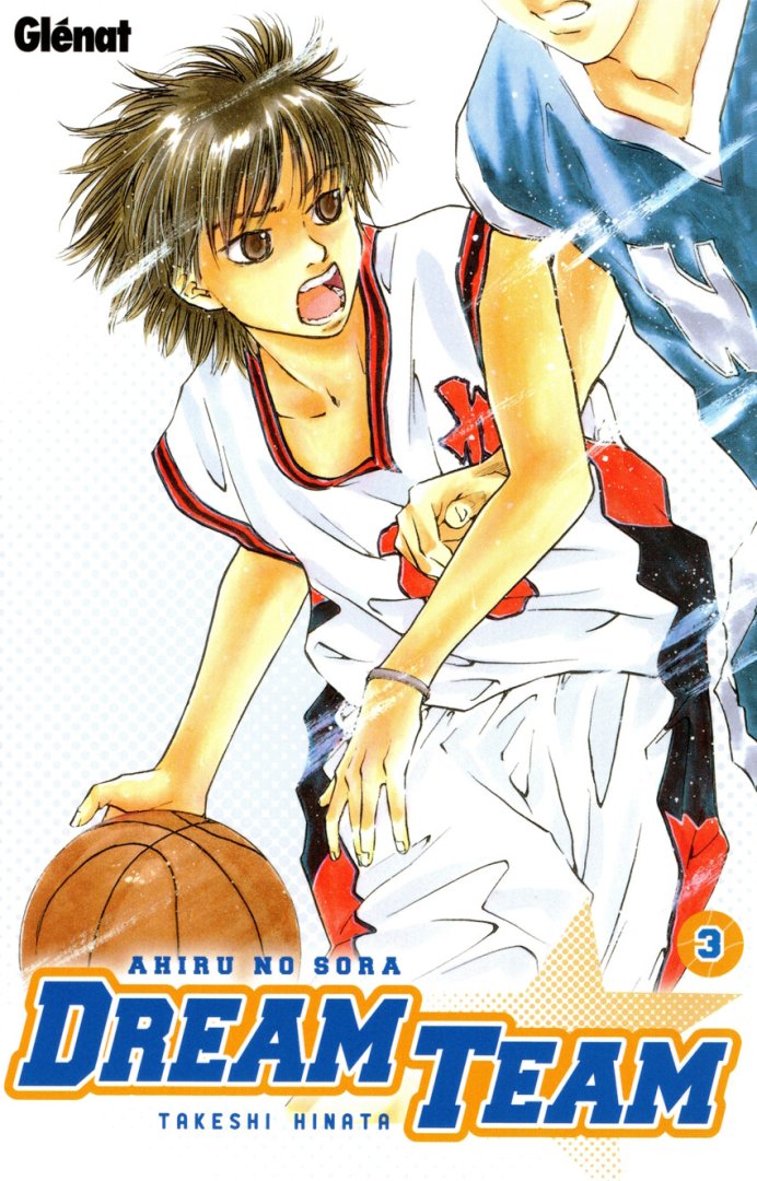 Dream team - tome 3