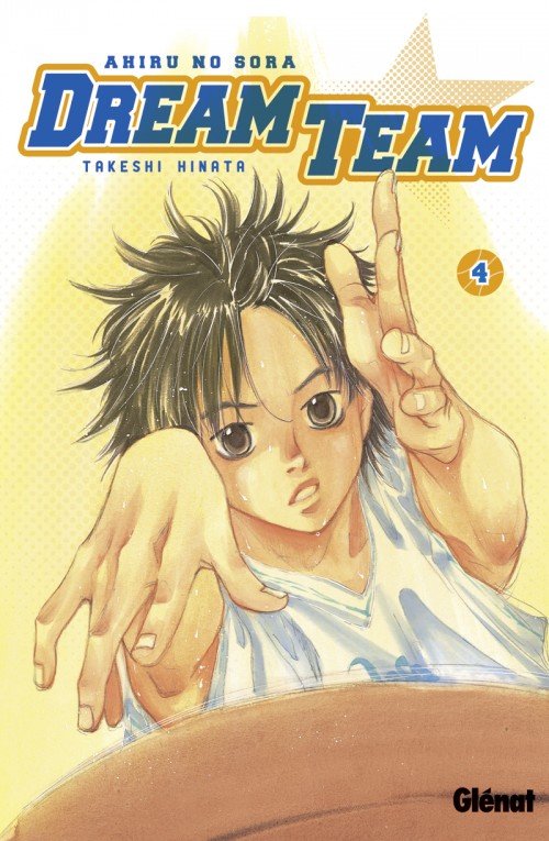 Dream team - tome 4
