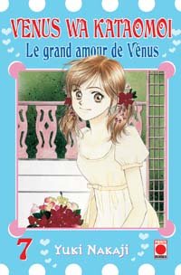 Venus wa kataomoi - le grand amour de venus - tome 7