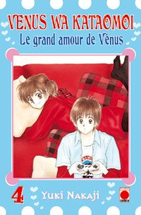 Venus wa kataomoi - le grand amour de venus - tome 4
