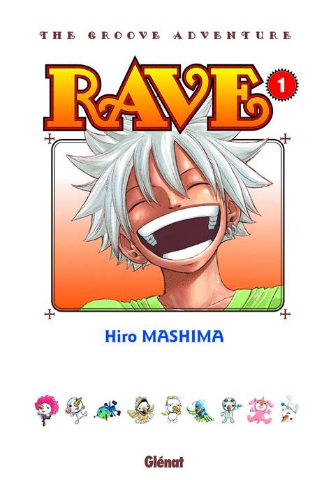 Rave - the groove adventure - tome 1