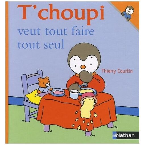 T'choupi, l'ami des petits - tome 37 - t'choupi veut tout faire tout seul