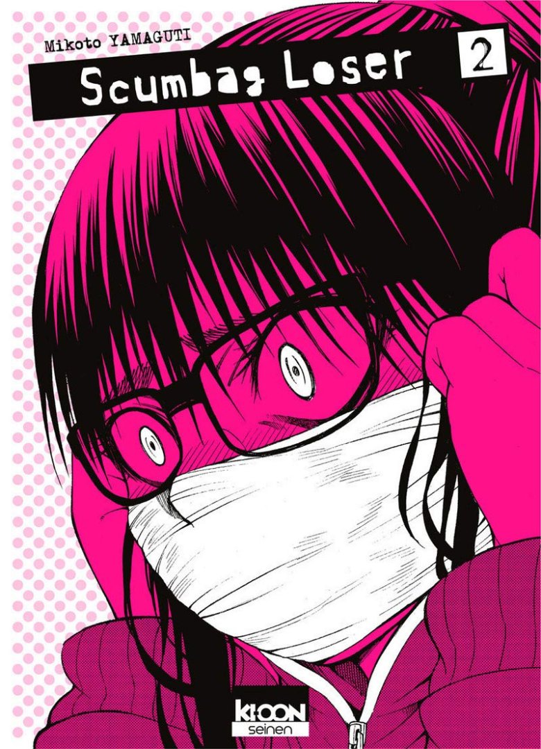 Scumbag loser - tome 2