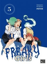 Freaky girls - tome 5