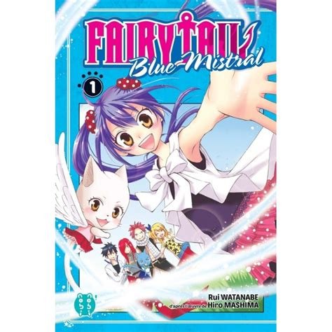 Manga fairy tail - blue mistral - tome 1