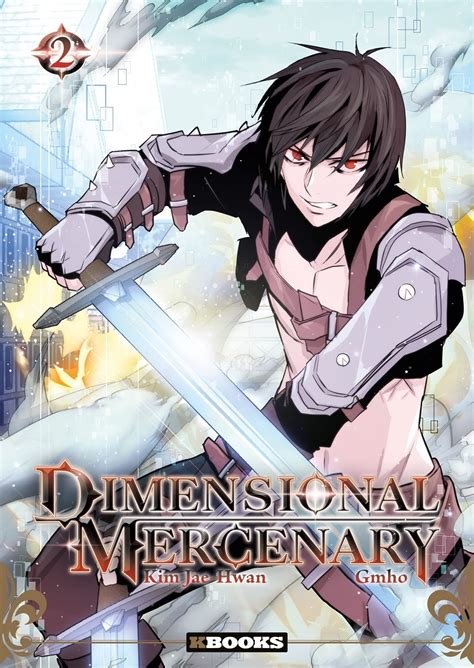 Dimensional mercenary - tome 2