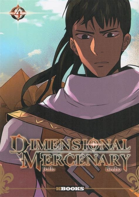 Dimensional mercenary - tome 4
