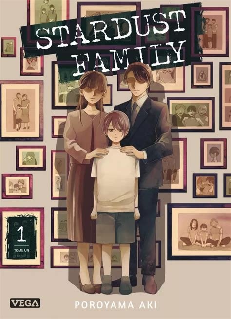 Stardust family - tome 1